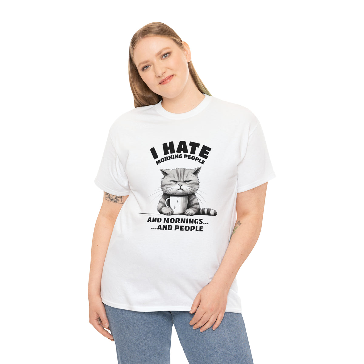I Hate Morning People...And Mornings And People TShirt