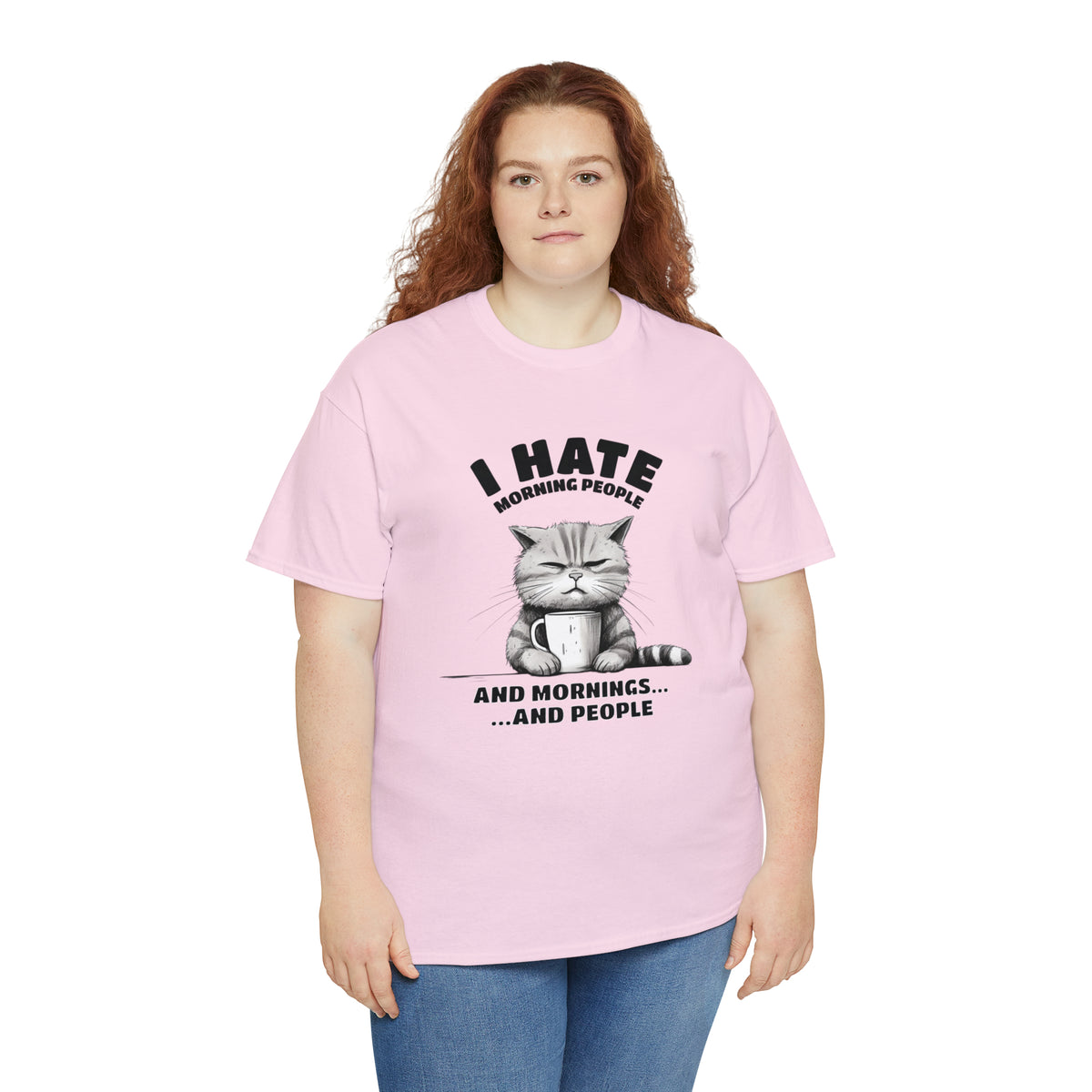 I Hate Morning People...And Mornings And People TShirt