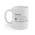 Peopling Did it Would not recommend Coffee Mug